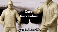 Core Curriculum 2